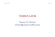 Hidden Units - University at Buffalosrihari/CSE676/6.3 HiddenUnits.pdfChoice of hidden unit •Previously discussed design choices for neural networks that are common to most parametric