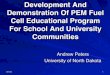 Development And Demonstration Of PEM Fuel Cell Educational … · 2020. 11. 21. · Demonstration Of PEM Fuel Cell Educational Program For School And University Communities Andrew