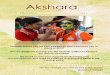 Akshara · 2015. 4. 16. · · Akshara, which was revived with renewed circulation a couple of years back, also has been continued with enthusiasm. Akshara completes the cycle of