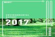 ENVIRONMENTAL REPORT 2017 - メック株式会社ENVIRONMENTAL REPORT 2017 2017 環境方針 経営理念 環境方針 一. 失敗を恐れず常に新しい目標に挑戦しよう