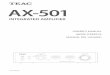 Z AX-501 - ティアック株式会社 · 2016. 3. 29. · ax-501 integrated amplifier owner’s manual mode d’emploi manual del usuario. 2 important safety precautions caution