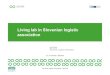 Living lab in Slovenian logistic association · A living lab is a real life environment in which researchers, developers and users co-create new products or services, according to