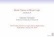 =1=Model Theory of Modal Logic Lecture 4ali.cmi.ac.in/isla2010/slides/vg-lec4.pdf · 2016. 12. 15. · Model Theory of Modal Logic Lecture 4 Valentin Goranko Technical University