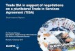 Trade SIA in support of negotiations on a plurilateral Trade in ...trade.ec.europa.eu/doclib/docs/2017/january/tradoc...Inception report Interim report Final report Input, feedback,