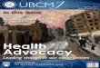 Health Advocacymed-fom-ubcmj.sites.olt.ubc.ca/files/2015/02/ubcmj-v6i2... · 2016. 6. 13. · Similarly focused training at the residency level of medical education has shown improvement