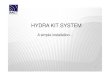 HYDRA KIT SYSTEM - ayl.com.arayl.com.ar/images/Hydra installation_en.pdf · HYDRA KIT SYSTEM A simple installation… Step by step, starting from a manual controlled crane, you will