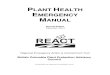 Plant Health Emergency Manual · 2016. 9. 22. · Regional Emergency Action & Containment Tool British Columbia Plant Protection Advisory Council ... 2.1.3 The Emergency Response