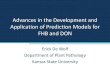 Advances in the Development and Application of Prediction ...Advances in the Development and Application of Prediction Models for FHB and DON Erick De Wolf Department of Plant Pathology