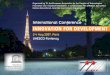InnovatIon for Development - ConsultingNewsLine · 2008. 10. 4. · ISPIM Speakers will give examples of schemes, instruments and programmes for supporting and accompanying companies,