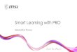 Smart Learning with PROdownload.msi.com/archive/mnu_exe/pdf/2020/Smart-learning... · 2020. 11. 27. · [No Reply] MSI Promotion –Smart learning with PRO –Notice. How to get the