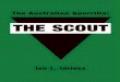 The Australian Guerrilla: The Scout - WordPress.com...The scout is the eyes of his army; never more so than today, despite the aeroplane. As this war develops it has become increasingly