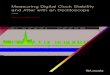 Measuring Digital Clock Stability and Jitter with an ...€¦ · Measuring Digital Clock Stability and Jitter with an Oscilloscope APPICATION NOTE Now that we know that the frequency