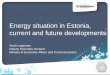 Energy situation in Estonia, current and future developments › contentassets › 780...portfolio –Future energy consumption –Ways for energy efficiency and smart solutions –Definition