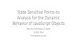 State-Sensitive Points-to Analysis for the Dynamic Behavior ...people.cs.vt.edu/~ryder/6304/lectures/6-State-Sensitive...P2 Conflicts P4 Conflicts prototype Local O3 override the property