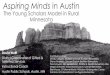 Aspiring Minds in Austin - David S. Wolff · 2018. 9. 11. · Aspiring Minds in Austin The Young Scholars Model in Rural Minnesota David Wolff District Coordinator of Gifted & Talented