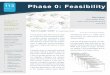 ISSUE 113 Phase 0: Feasibility - Medical Device and Instrument … · 2017. 4. 29. · Medical Device and Diagnostic Instruments Production Automation ... Phase 0 is the Most Critical