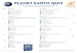 PLANET EARTH QUIZ - Britannica Books · 2020. 10. 2. · About 650 million years ago Earth was covered with ice. This period in our planet’s history is known as: Question 2: What