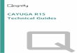 CAYUGA R15 Technical Guides · 2020. 6. 4. · Use also the username and password of SQL Server to configure the Cayuga module (see below). CA3000 Server Use the IP address of this