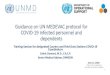 Guidance on UN MEDEVAC protocol for COVID-19 infected … · 2020. 6. 12. · Guidance on UN MEDEVAC protocol for COVID-19 infected personnel and dependents Training Session for designated