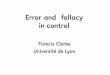 Error nd f ll cy in control · Francis Clarke Mathematics GTM 264 Functional Analysis, Calculus of Variations and Optimal Control Functional analysis owes much of its early impetus