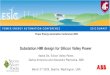 Substation HMI design for Silicon Valley Power · 2020. 3. 1. · Substation HMI design for Silicon Valley Power. Asoke De, Silicon Valley Power, Galina Antonova and Alexandre Piatniczka,