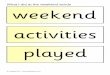 What I did at the weekend word cards 2020. 7. 23.آ  Title: What I did at the weekend word cards Author: