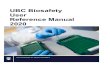 UBC Biosafety User Reference Manual › files › 2020 › 05 › BIO-GDL-0… · UBC Biosafety Reference Manual 2020 Revised: 05/26/2020 | BIO-GDL-009 Page 2 of 89 Table of Contents
