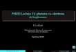 PH253 Lecture 11: photons vs. electrons - de Broglie wavespleclair.ua.edu/PH253/Slides/L11_double-slit.pdf · 2020. 3. 31. · PH253 Lecture 11: photons vs. electrons de Broglie waves