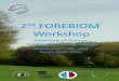 2d FOREBIOM Workshop Potentials of Bioch · 2014. 3. 11. · 2nd FOREBIOM Workshop Potentials of Biochar to Mitigate Climate Change 2 USEFUL INFORMATION ORGANIZING COMMITTEE Dr. Viktor