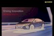 Driving innovation - Hyundai · 2021. 1. 6. · ¬8¨ÇL P5'Ã^~?0H 8©m¸mk0o IONIQ 'À> ò#y¸O¶8Ð8ÐL¿/.o LKA keeps the car centered within the lane markers using a front view