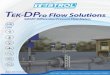 Technology Solutions T DP ro - Tek-Trol · Designed in accordance with c lient speci .ed standards including ASME MFC-3M; ASME PTC-6; ISO 5167-3.2003. Broad acceptance throughout