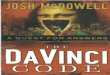 Josh McDowell · 2020. 3. 14. · In The Dalinct Code: A Quest for Answos, bestselling author Josh McDowell addresses these and other questions raised by Brown's book. Drawing on