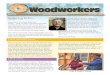 WoodworkersDes Moines - Home - Des Moines Woodworkers ...€¦ · Woodsmith Store WoodworkersDes Moines WoodworkersDes Moines Returning Members Kevin Quinn, Johnston Susan Sevedge,