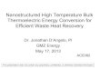Nanostructured High-Temperature Bulk Thermoelectric Energy Conversion for Efficient ... · 2014. 3. 27. · Nanostructured High Temperature Bulk Thermoelectric Energy Conversion for