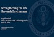 Strengthening the U.S. Research Environment...2019/06/06  · 6 Across all CAP Goals, Government modernization will be rooted in the intersection of transforming technology, data,