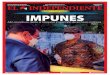 MULTIMEDIA IMPUNES - El Independiente · 2020. 12. 9. · IMPUNES Alto mando en delito al bloquear inspección de archivos militares. e hace un llamado al Presidente Nayib Bukele