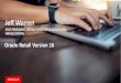 Jeff Warren - Oracle...Oracle Retail Customer Engagement Cloud Service Gain bottom-up insights from Data Mining Science, Develop Segments based on attributes driving purchase …