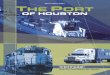 OF HOUSTON · 2015. 7. 3. · 34 Houston Ship Channel an Important Part of Intermodal Network 38 Houston Pilots: Serving as Partners of the Port 40 Barbours Cut Still a mainstay of