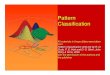 Pattern Classification - Michigan State Universitycse802/DHSch6.pdf · 2012. 3. 25. · Pattern Classification All materials in these slides were taken from Pattern Classification