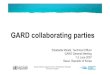 GARD collaborating parties - WHO · Global Alliance against Chronic Respiratory Diseases GARD collaborating parties Elisabetta Minelli, Technical Officer GARD General Meeting 1-2