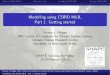 Modelling using CSIRO Mk3L Part 1: Getting started · 2015. 2. 23. · What is CSIRO Mk3L?What can it do?Installing CSIRO Mk3LRunning CSIRO Mk3L Exercise 1: Using Katana Launch Xming
