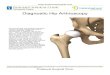 Diagnostic Hip Arthroscopy - PINEHURST SURGICAL CLINIC...Doctor's Personal Note: A Message From Your Doctor Thank you for visiting our website and viewing our 3D Animation Library