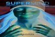SUPERMIND · 2018. 5. 8. · The SuperMind programme is designed to upgrade both. It will equip your employees to handle daily challenges more effectively and help ... • Stepping
