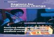 Regions for economic change - AlpCityEN Regions for economic change Supporting document for the conference March 2007 Fostering competitiveness through innovative technologies, products