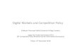 Digital Markets and Competition Policy...Digital Markets and Competition Policy Professor Tommaso Valletti (Imperial College London) Japan Fair Trade Commission (JFTC) 18th Competition