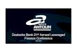 Deutsche Bank 21 Annual Leveraged Finance Conference · Global Vehicle production continues to grow globally with +2.9% CAGR expected through 2020 Source: LMC Automotive world light