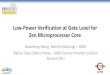 Low-Power Verification at Gate Level for Zen Microprocessor ......Low-Power Verification at Gate Level for Zen Microprocessor Core 1 Baosheng Wang, Keerthi Mullangi – AMD Raluca