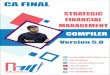 CA-FINAL SFM – COMPILER · SFM COMPILER such projects are not known with certainty, investment decisions necessarily involve risk. The projects are therefore evaluated in relation