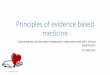 Principles of evidence based medicinevnmed3.kharkiv.ua/wp-content/uploads/2020/09/EBM-english.pdfPrinciples of evidence based medicine «Some doctors do the same mistakes for many