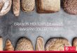 GRANDS MOULINS DE PARIS BAKERY COLLECTION · 2020. 7. 21. · 2 100 YEARS OF MILLING EXPERTISE Grands Moulins de Paris is a passionate and innovative company that has never stopped